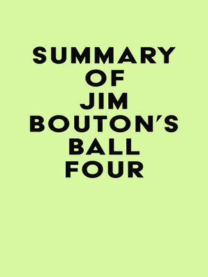 cover image of Summary of Jim Bouton's Ball Four